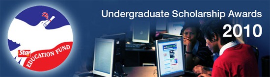 The Star Education Fund – Undergraduate Scholarship Awards 2010