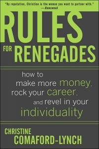 [978-0071489751 Rules for Renegades lg[3].jpg]
