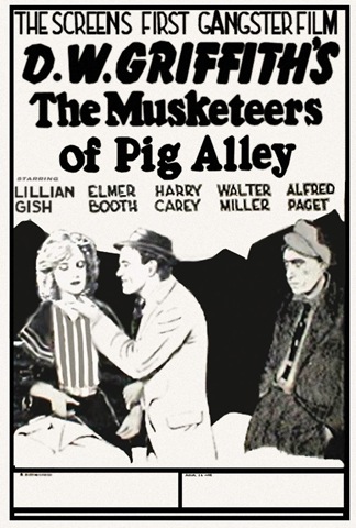 [the-musketeers-of-pig-alley-original[2].jpg]