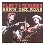 Flatt and Scruggs - Down the Road