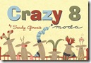 Crazy 8 by Sandy Gervais for Moda