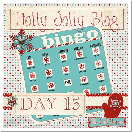 Holly Jolly Blog Bingo ... Day 15
