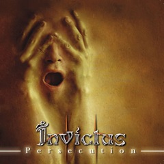 Invictus (Fra) - Persecution