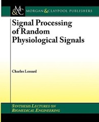 Textbooks-Online-Biomedical-Engineering-54-Signal Processing of Random Physiological Signals - Charles S. Lessard