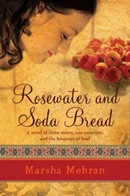 Mehran, Marsha - Rosewater and Soda Bread