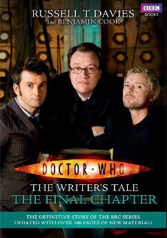 [Davies, Russell T. and Cook, Benjamin - Doctor Who The Writer's Tale (The Final Chapter)[2].jpg]