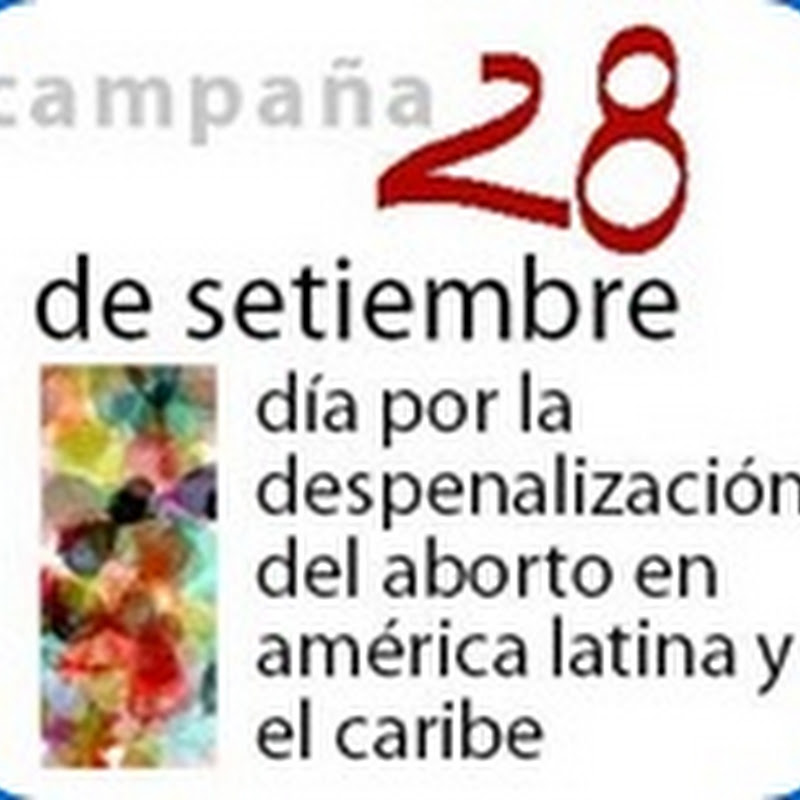 Día por la Despenalización del Aborto (en Latinoamérica)