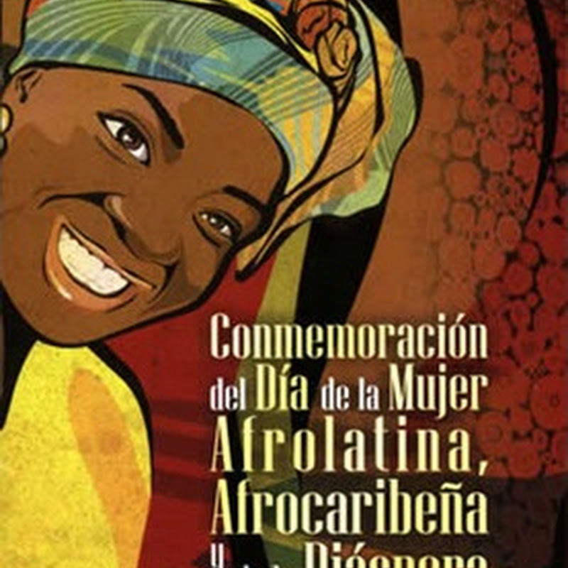 Día Internacional de la Mujer Afro Descendiente