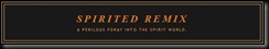Spirited Remix Logo