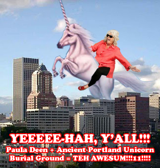 Paula Deen and the Unicorn Spirit of Portland