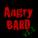 The Angry Bard
