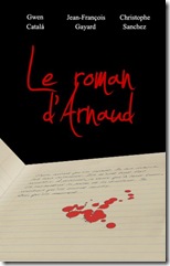 Le roman d'Arnaud - la couv