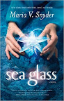 Sea Glass (US) by Maria V. Snyder