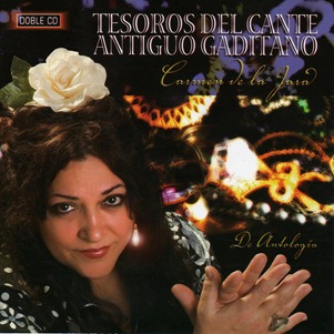 Carmen de la Jara-Tesoros del Cante Antiguo Gaditano (frontal)