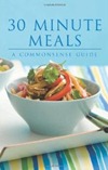 30 Minute Meals: A Commonsense Guide