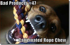 funny-dog-pictures-caffeinated-rope-chew