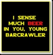 i_sense_much_beer_in_you_young_barcrawler_poster-p2283359147858163378564i_152