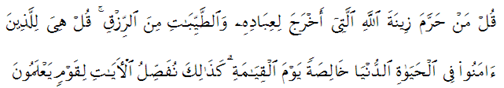 Al A'raf ayat 32
