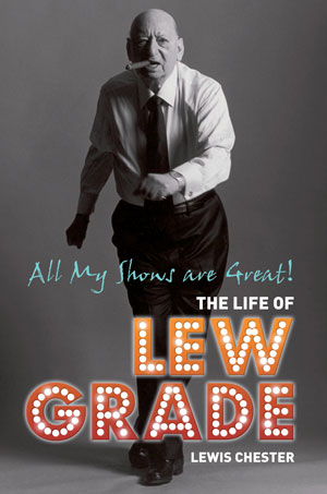 Lew Grade: All My Shows Are Great