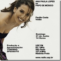 ANA PAULA LOPES - Papo de Músico (USP FM) - 21-6-2009