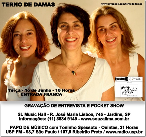 TERNO DE DAMAS - Papo de Músico (USP FM) 1-6-2010
