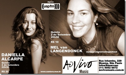 MEL van LANGENDONCK & DANIELLA ALCARPE - Ao Vivo Music - 2-9-2010