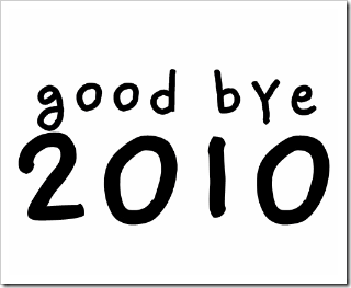 goodbye 2010