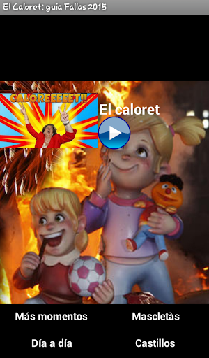 El Caloret: Guía Fallas 2015