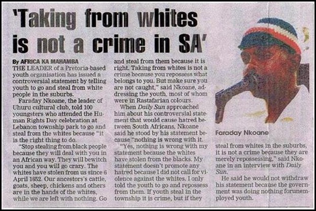 Taking from whites is not a crime sajd Faraday Nkoane Uhuru cultural club Lebanontownship Pretoria