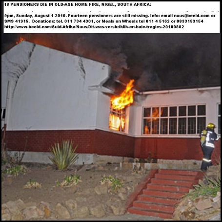 Nigel Pieter Wessel OldAgeHome FireKilled18_Afrikaner_pensioners_hosp_81 Aug12010_9pm