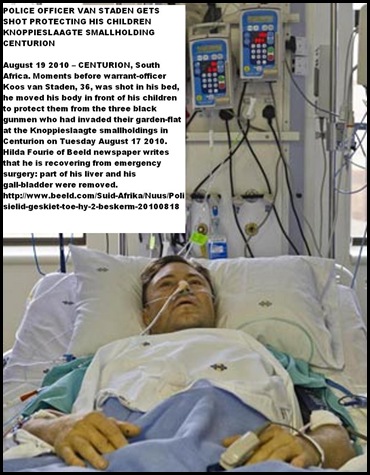 VanStaden Koos recovery Shot while fighting for lives of his children Beeld Aug192010