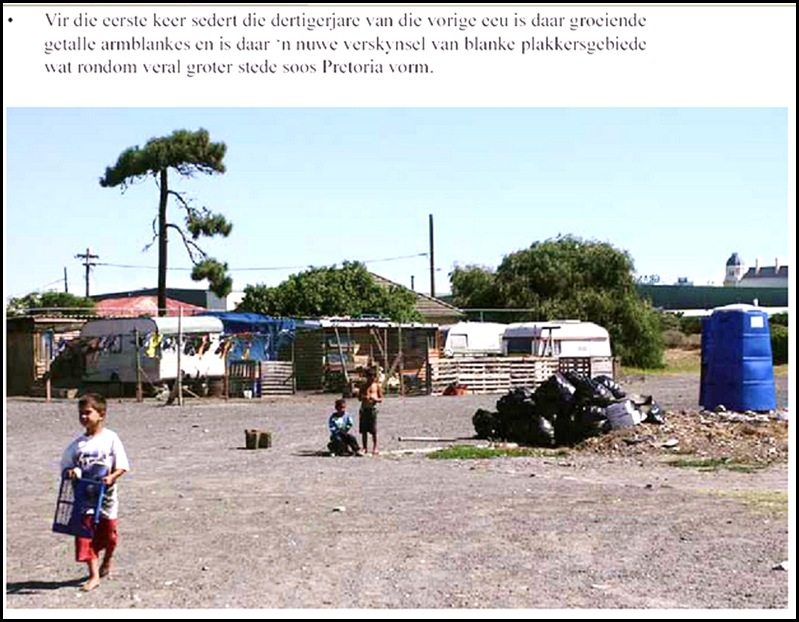 AfrikanerPoor More than 70 squatter camps with poor whites in Pretoria alone Aug2010