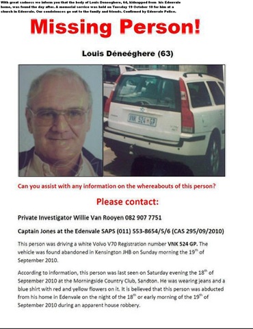 [Deneeghere Louis SAPS missing poster Sept 2010 WAS FOUND MURDERED[6].jpg]