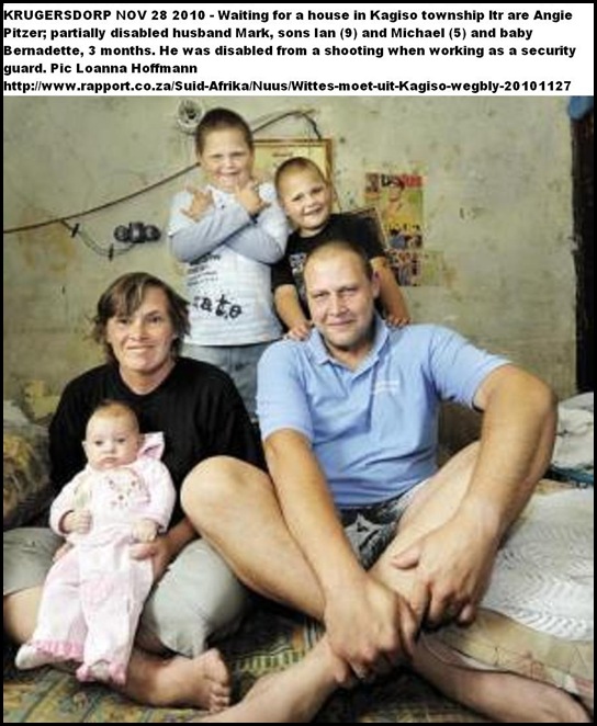 Pitzer family Angie Mark sons Ian Michael daughter Bernadette BLACKS DONT WANT POOR WHITES IN KAGISO