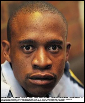 MANDELA WINNIE ACCUSES Constable Abel Twala OF pointing R1 rifle at her during Dec302010 traffic incident