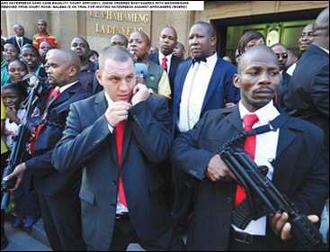 HATESPEECH CASE MALEMA BODY GUARD MACHINEGUNS JUDGE ORDERED REMOVED FROM COURTROOM APR132011