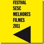 logotipo Edição 2011 Festival SESC Melhores Filmes