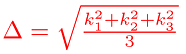 Delta=sqrt((k1^2+k2^2+k3^2)/3)