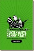 Buy "The Conservative Nanny State"