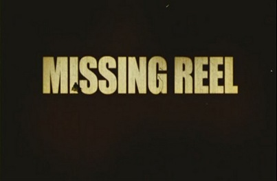 missing reel