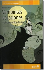 Vampíricas vacaciones y otros cuentos de risa, de Fabián Sevilla
