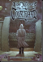 P00010 - Alan Moore - The Courtyard.howtoarsenio.blogspot.com P00010 - Alan Moore - The Courtyard.howtoarsenio.blogspot.com