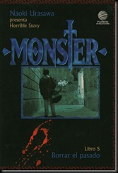 P00005 - Monster - Borrar el pasado.howtoarsenio.blogspot.com #5 P00005 - Monster - Borrar el pasado.howtoarsenio.blogspot.com #5