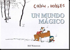 P00004 - Calvin y Hobbes -  - Un mundo mágico.howtoarsenio.blogspot.com #4