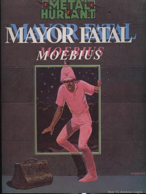 [P00010 - Moebius 10 - Mayor Fatal  - Una plancha.howtoarsenio.blogspot.com #1[2].jpg]