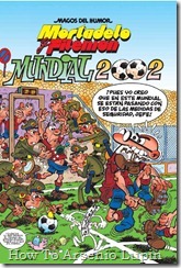 P00162 - Mortadelo y Filemon - Mundial .howtoarsenio.blogspot.com #162 P00162 - Mortadelo y Filemon - Mundial .howtoarsenio.blogspot.com #162