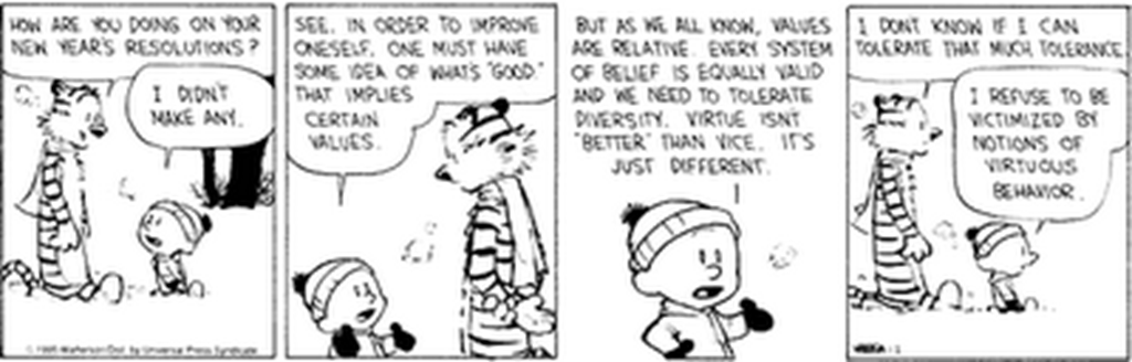 [Calvin & Hobbes Relativism Resolutions.png]