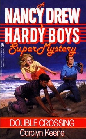 [Nancy Drew X Hardy Boys Double Crossing[4].jpg]