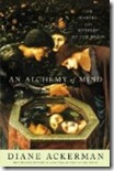 An Alchemy of Mind : The Marvel and Mystery of the Brain