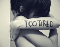 too-tired